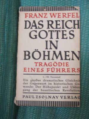 Das Reich Gottes in Böhmen: Tragödie eines Führers