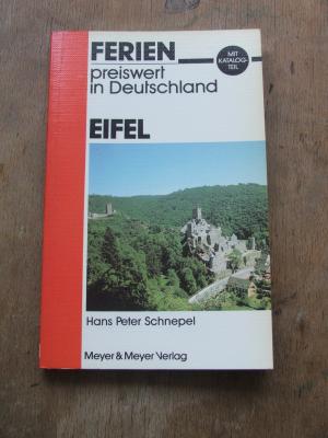 gebrauchtes Buch – Schnepel, Hans Peter – Eifel.