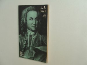 gebrauchtes Buch – Marcel, Luc A – Johann Sebastian Bach