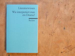 gebrauchtes Buch – Gelfert, Hans D – Wie interpretiert man ein Drama?