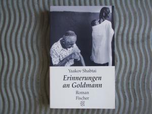 gebrauchtes Buch – Yaakow Shabtai – Erinnerungen an Goldmann