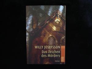 gebrauchtes Buch – Willy Josefsson – Das Zeichen des Mörders