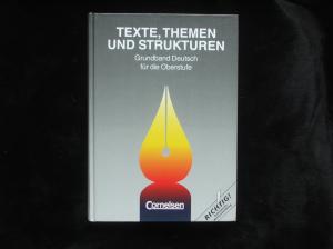 gebrauchtes Buch – Biermann, Heinrich; Brenner – Texte, Themen und Strukturen - Bisherige allgemeine Ausgabe. Deutschbuch für die Oberstufe / Schülerbuch