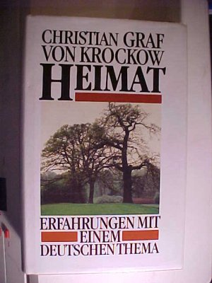 Heimat. Erfahrungen mit einem deutschen Thema. .