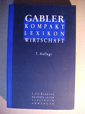 ISBN 3409991670 "Gabler Kompakt-Lexikon Wirtschaft" – Gebraucht ...