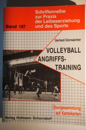 Volleyball-Angriffstraining : Übungssammlung auf Karteikarten  Band 197  Übungssammlung auf Karteikarten .