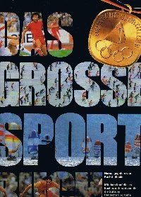 gebrauchtes Buch – Kurt Blüchel – Das grosse Sportbuch.