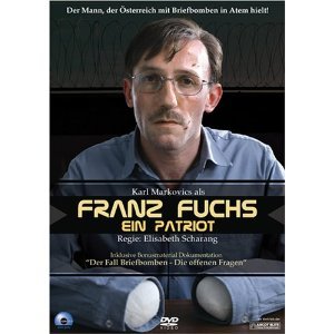 Franz Fuchs Ein Patriot