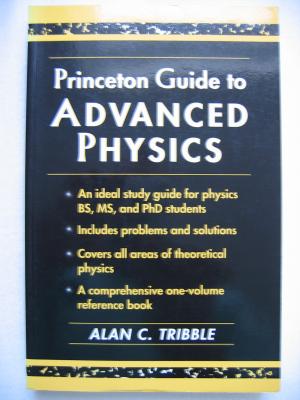 Princeton Guide to Advanced Physics