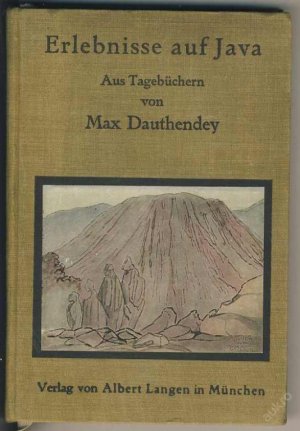 antiquarisches Buch – Max Dauthendey – Erlebnisse auf Java. Aus Tagebüchern