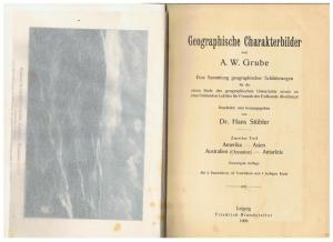 antiquarisches Buch – Grube, A. W – Geographische Charakterbilder, Teil 2: Amerika, Asien, Australien, Antarktis