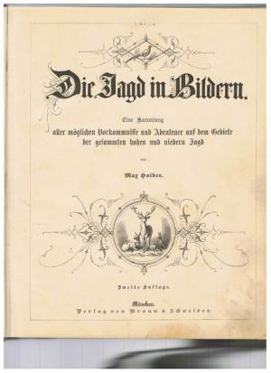 Herrn Petermanns Jagdbuch oder Skizzen und Abenteuer aus den Jagdzügen des Herrn Petermann und seiner Freunde. Teil 1-6