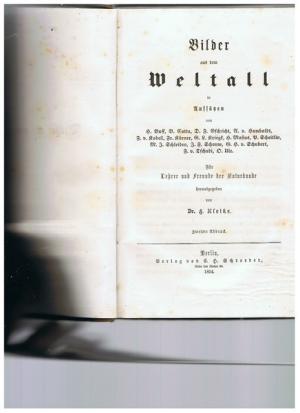 antiquarisches Buch – Kletke, H.  – Bilder aus dem Weltall in Aufsätzen von H. Buff, B. Cotta, D. F. Eschricht, A. v. Humboldt, F. v. Kobell, J. F. Schouw u.a. Für Lehrer und Freunde der Naturkunde herausgegeben