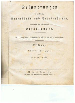 Erinnerungen an merkwürdige Gegenstände und Begebenheiten, verbunden mit erheiternden Erzählungen. 11. Band