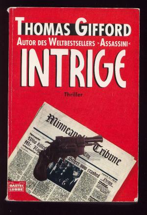 gebrauchtes Buch – Thomas Gifford – Intrige