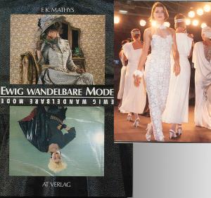 gebrauchtes Buch – F. K. Mathys – Ewig Wandelbare Mode gebrauchtes Buch – F. K. Mathys – Ewig Wandelbare Mode