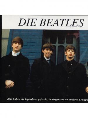 gebrauchtes Buch – Die Beatles. Die Legende lebt