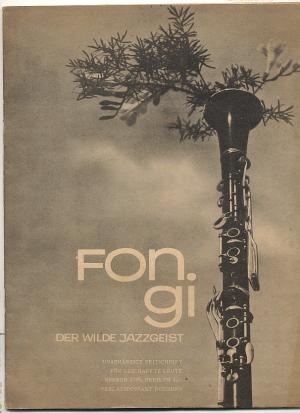 Fongi Der Wilde Jazzgeist. . Unabhängige Zeitschrift für geschaffte Leute. Nummer 2/59.