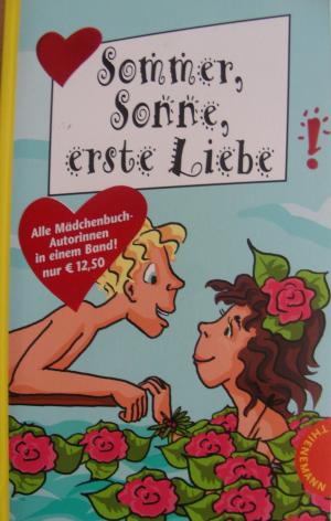 gebrauchtes Buch – Verschiedene – Sommer, Sonne, erste Liebe (Sammelband)