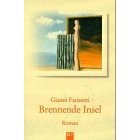 gebrauchtes Buch – Gianni Farinetti – Brennende Insel.