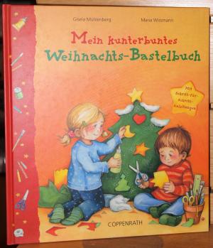 gebrauchtes Buch – Gisela Mühlenberg – Mein kunterbuntes Weihnachts-Bastelbuch