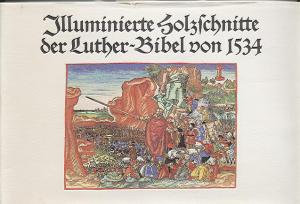 gebrauchtes Buch – Kratzsch, Konrad  – Illuminierte Holzschnitte der Luther-Bibel von 1534