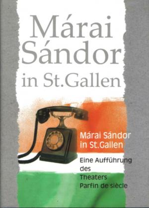 MARAI SANDOR IN ST.GALLEN