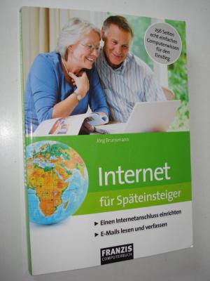 gebrauchtes Buch – Jörg Brunsmann, Hg.: Jobst Hendrik Kehrhahn – Internet für Späteinsteiger. Franzis Computerbuch. Softcover gebrauchtes Buch – Jörg Brunsmann, Hg.: Jobst Hendrik Kehrhahn – Internet für Späteinsteiger. Franzis Computerbuch. Softcover