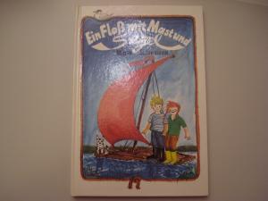 Ein Floß mit Mast und Segel. Kinderbuch. Hardcover