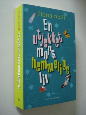 En utjekket mors hemmelige liv. Paperback