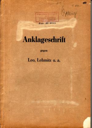 Anklageschrift gegen Leo, Lehmitz u.a. Generalstaatsanwalt des Landes Mecklenburg, Az: Js 1/50 [Sabotageprozess gegen Georg Leo, Prof. Hans Lehmitz, Hans […]