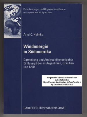 gebrauchtes Buch – Helmke, Arnd C – Windenergie in Südamerika