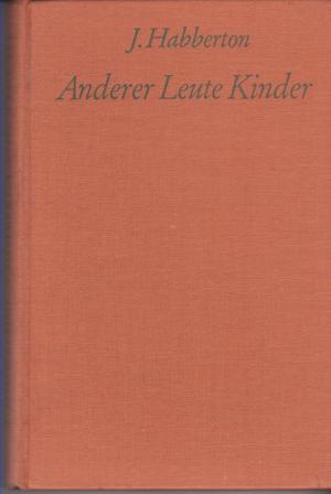 Anderer Leute Kinder