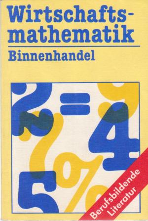 Wirtschaftsmathematik-Binnenhandel