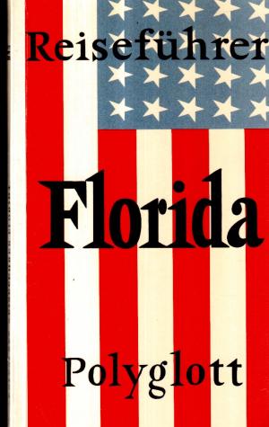 gebrauchtes Buch – Florida mit Golfküste und New Orleans