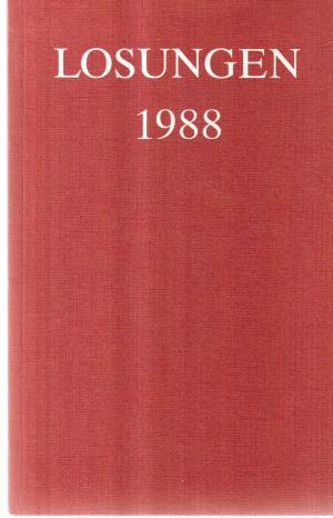 gebrauchtes Buch – unbekannt – Losungen 1988, Die täglichen Losungen und Lehrtexte der Brüdergemeinde für das Jahr 1988