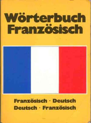 gebrauchtes Buch – Buch und Zeit Wörterbuch – Wörterbuch Französisch