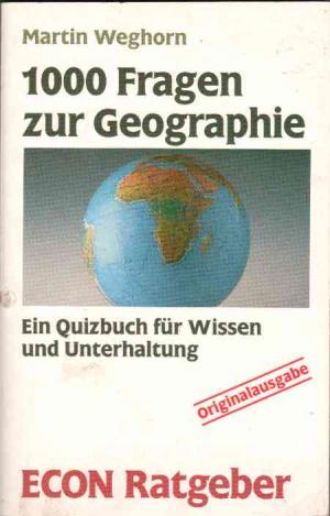 Tausend Fragen zur Geographie.