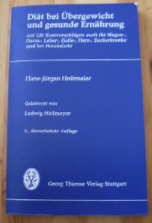 gebrauchtes Buch – Hans-Jürgen Holtmeier – Diät bei Übergewicht und gesunde Ernährung