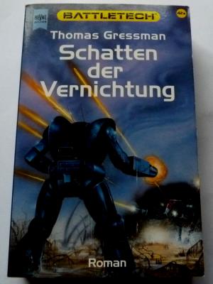 gebrauchtes Buch – Thomas Gressman – Battletech - Schatten der Vernichtung