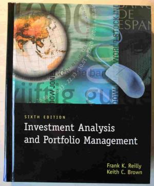 Investment Analysis and Portfolio Management.