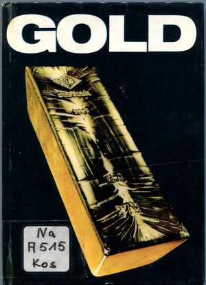 Das kleine Buch vom Gold - Alles wissenswerte vom Gold und seiner Geschichte