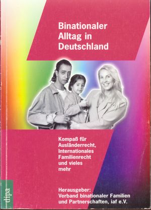 Binationaler Alltag in Deutschland