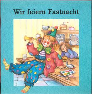 gebrauchtes Buch – Renate Lüber – Wir feiern Fastnacht