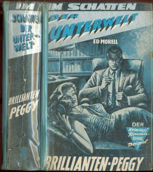 Im Schatten der Unterwelt Bd. 6: Brillianten-Peggy