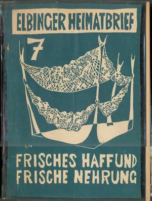 Elbinger Heimatbrief 7 - Frisches Haff und Frische Nehrung