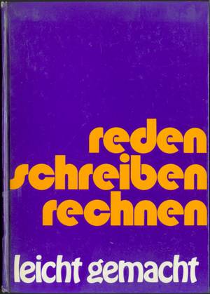 reden - schreiben - rechnen   -   leicht gemacht -