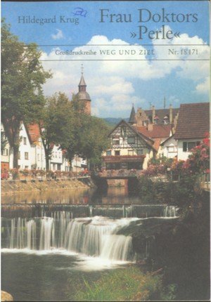 gebrauchtes Buch – Hildegard Krug – Frau Doktors "Perle"