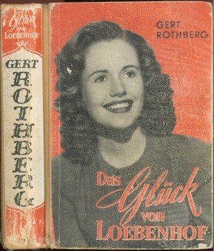 Das Glück von Loebenhof