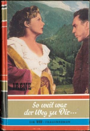 antiquarisches Buch – Irene – So weit war der Weg zu Dir